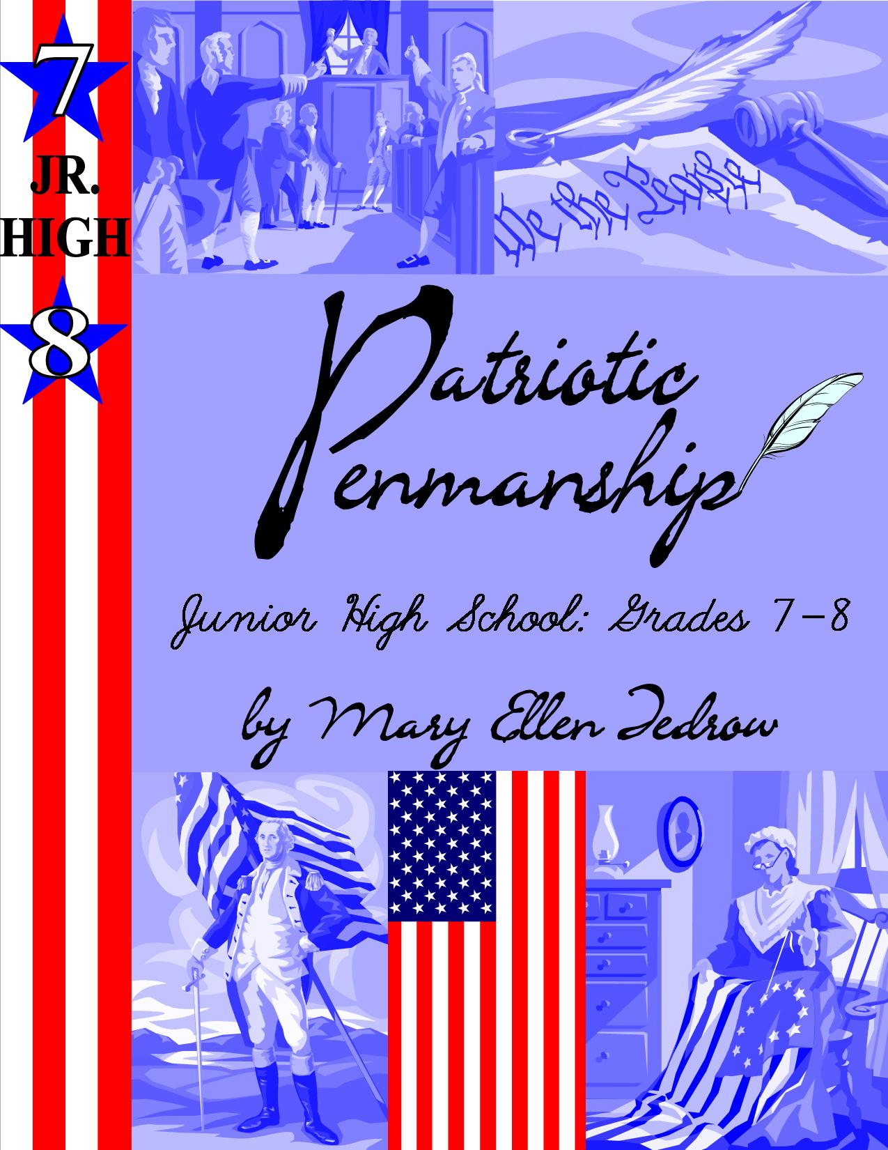 Patriotic Penmanship Grades 7 and 8 Jr High (cursive)